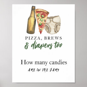 Pizza. Bier und Windeln Baby - Wie viele Süßigkeit Poster