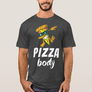 Pizza Body Snack Pizzalove Pizza 14493003 T-Shirt