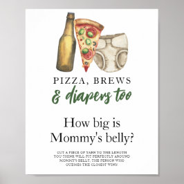 Pizza, Brews and Diapers Wie groß ist der Bauch de Poster