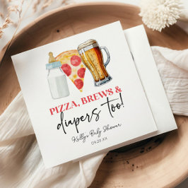Pizza Brews und Diapers auch! Babyparty Serviette