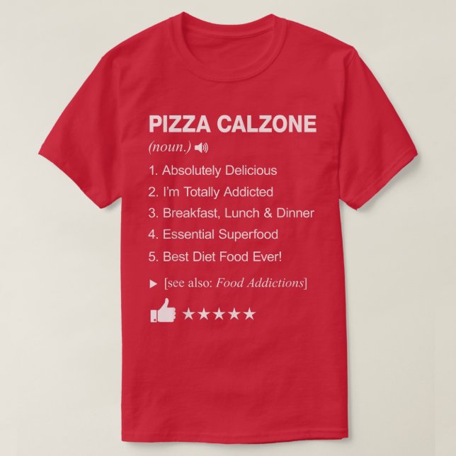 Pizza Calzone Definition: Witziger T - Shirt (Design vorne)
