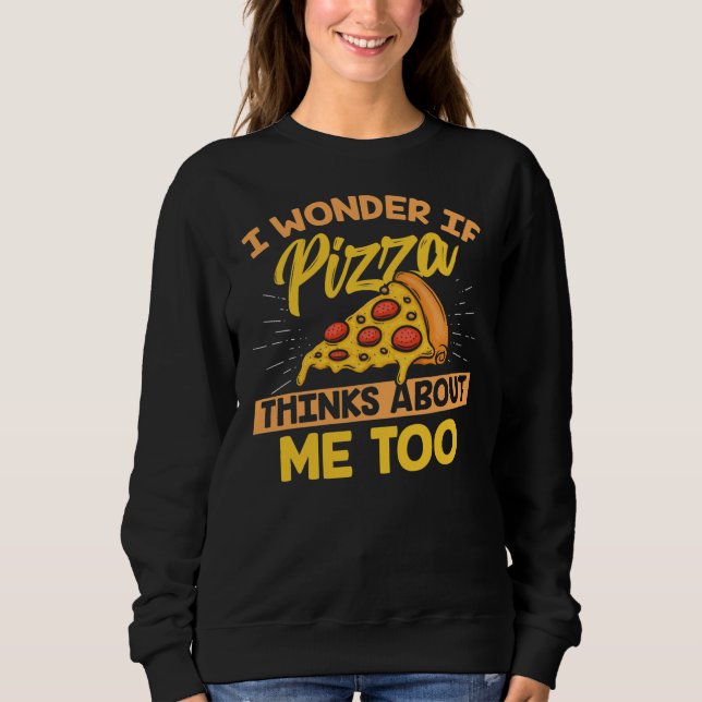 Pizza Cooking Lover Backfan Cook Gourmet Slice Sweatshirt (Vorderseite)