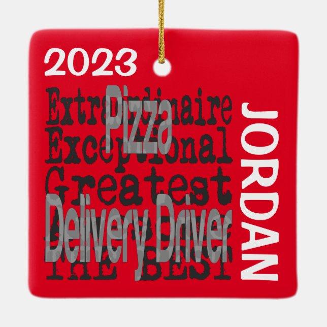 Pizza Delivery Driver Extraordinaire CUSTOM Keramikornament (Rückseite)