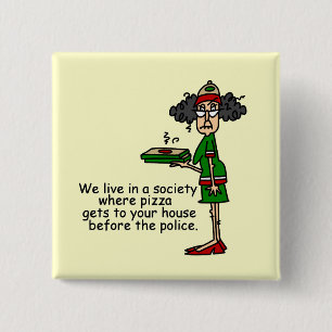 Pizza Delivery Spaß Button
