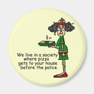 Pizza Delivery Spaß Magnet