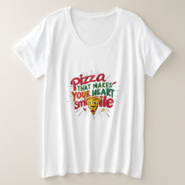 Pizza, die Ihr Herz zum Lächeln T - Shirt macht | 