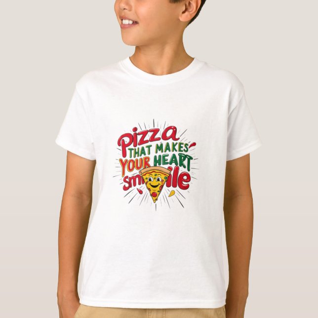 Pizza, die Ihr Herz zum Lächeln T - Shirt macht |  (Vorderseite)