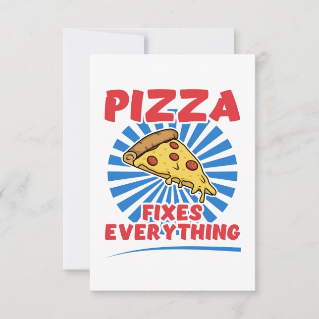 Pizza Fixes Alles - Funny Pizza Quote Design Dankeskarte (Vorderseite)