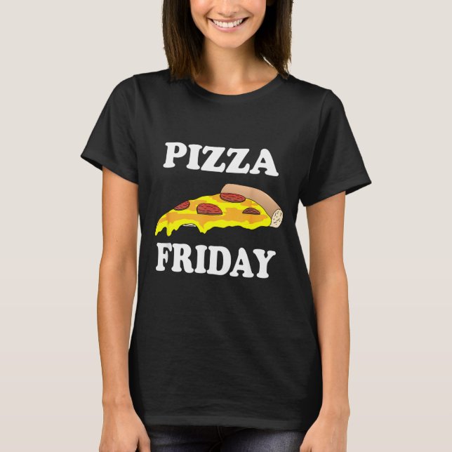 Pizza Freitag - Lustiges T-Shirt (Vorderseite)