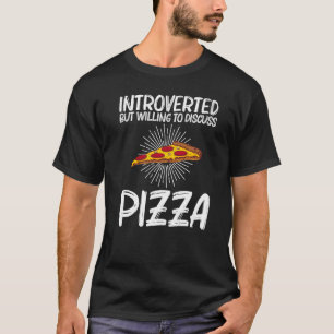 Pizza für Männer Frauen Kinder Italienische Pizza  T-Shirt