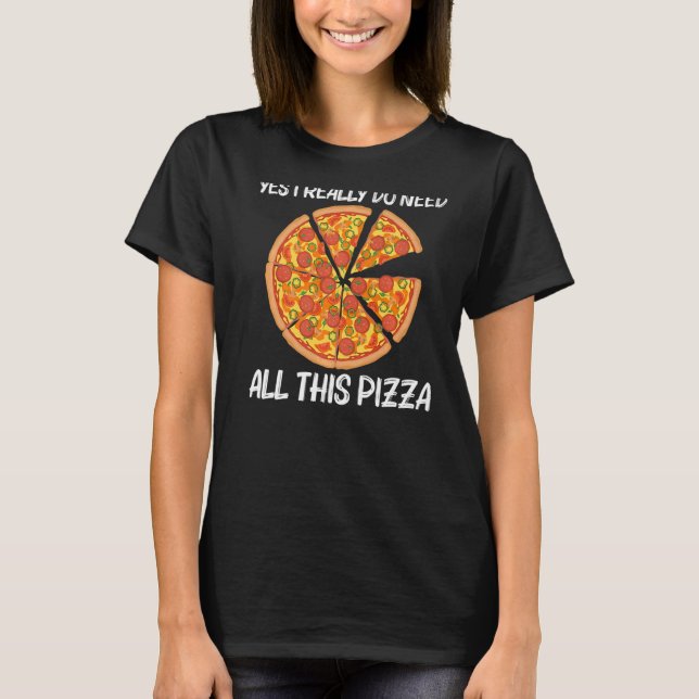 Pizza für Männer Italienische Pizza Slice Food T-Shirt (Vorderseite)
