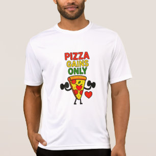 Pizza Gains only - Funny Fitness Pizza Lover T-Shirt