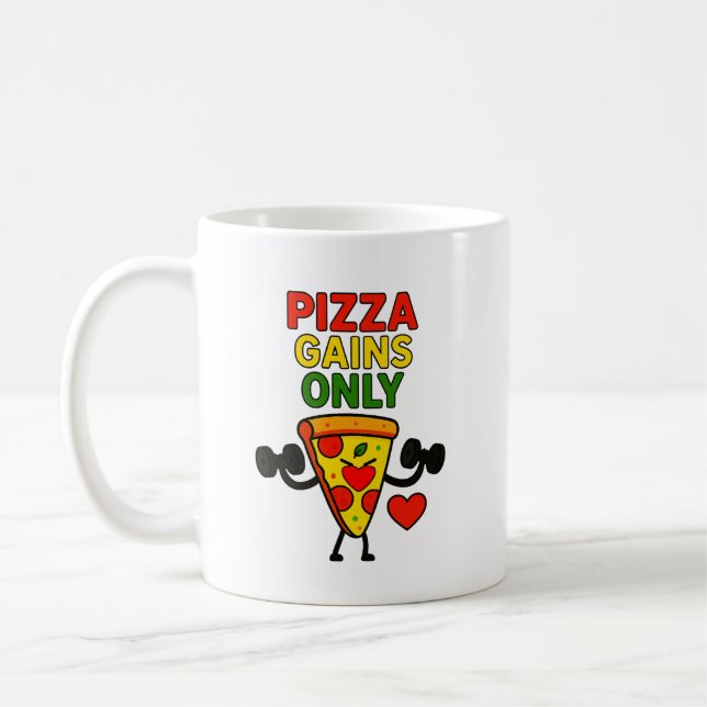 Pizza Gains Only - Humorvoll witzig Kaffeetasse (Links)