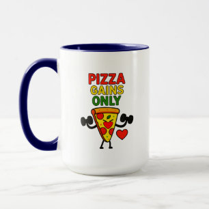 Pizza Gains Only - Humorvoll witzig Tasse