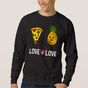 Pizza Hawaiian Ananas Hawaii Funny Food Quotes Sweatshirt