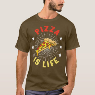 Pizza is Life Fast Food Lover Funny Pizza Lover T-Shirt