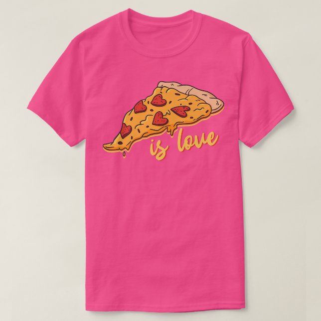 Pizza isst Liebe Pizza T-Shirt (Design vorne)