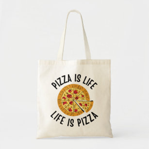 Pizza ist das Leben, wenn Pizza frisch ist Tragetasche