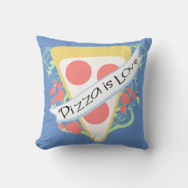 Pizza ist Liebe Kissen