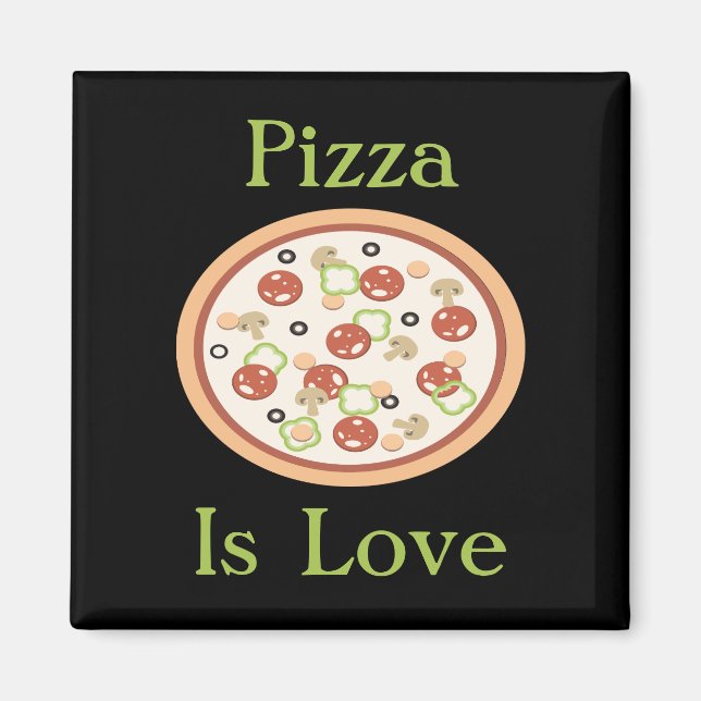 Pizza ist Liebe Magnet (Vorne)