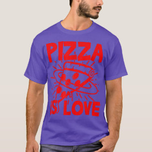 Pizza ist Liebe Pizzaliebhaber Bekleidung für Vale T-Shirt