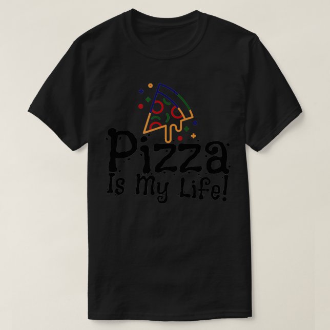 Pizza ist mein Leben lustig T-Shirt (Design vorne)