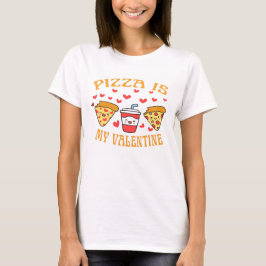 Pizza ist mein Niedlicher Valentinin-Valentinstag T-Shirt
