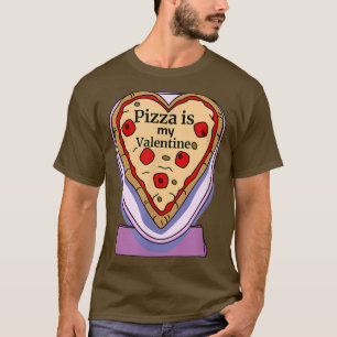 Pizza ist mein Niedliches Herzstück, das ich mir s T-Shirt