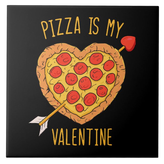 Pizza ist mein Valentine Fliese (Vorderseite)