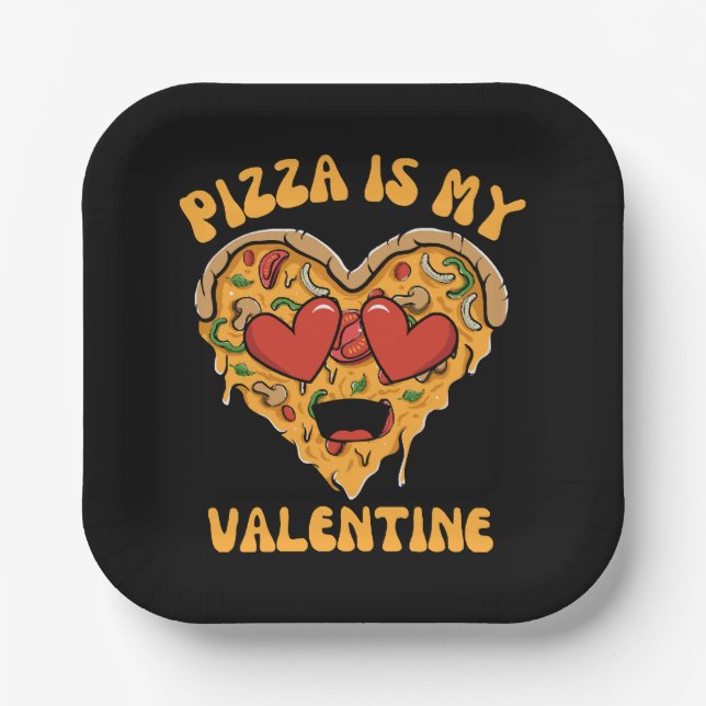 Pizza ist mein Valentine Pappteller (Vorderseite)