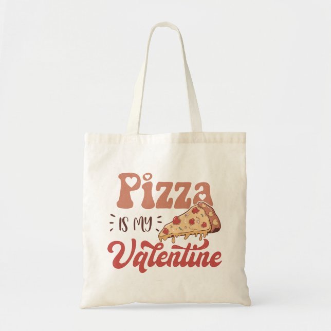 Pizza ist mein Valentine Tragetasche (Vorne)