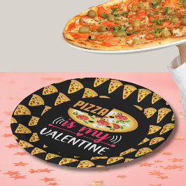 Pizza ist mein Valentinisches Party Pappteller