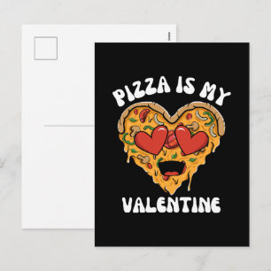 Pizza ist mein Valentinstag Feiertagspostkarte