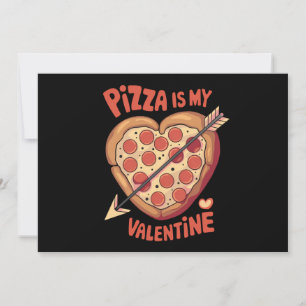 Pizza ist mein Valentinstag Lustig Einladung