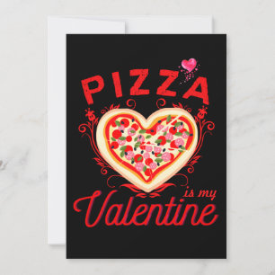Pizza Ist Mein Valentinstag Lustiger Valentinstag Feiertagskarte