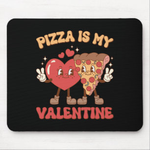 Pizza ist mein Valentinstag Valentinstag Herz Pepp Mousepad
