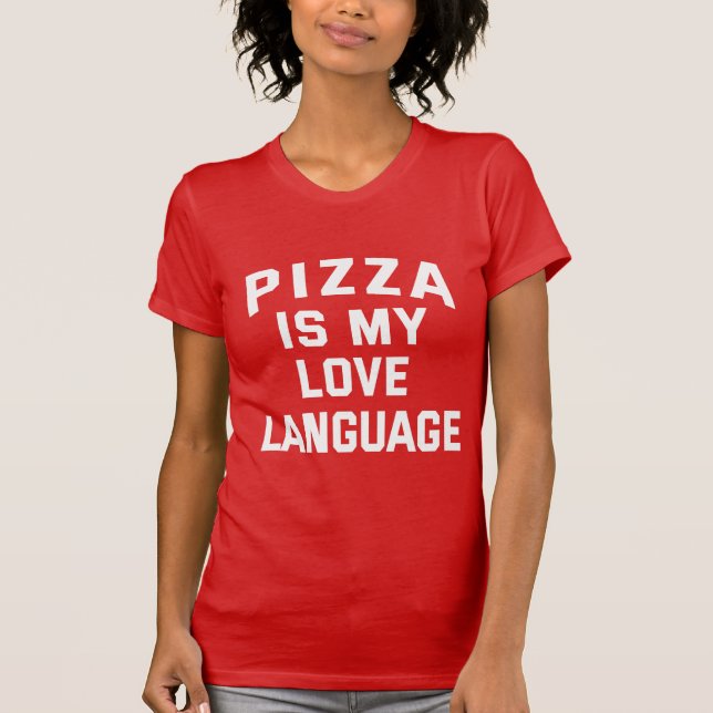 Pizza ist meine Liebe. Funny Pizza T-Shirt (Vorderseite)