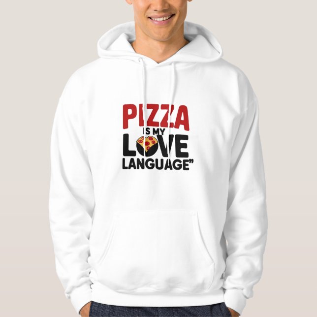 Pizza ist meine Liebe Hoodie (Vorderseite)