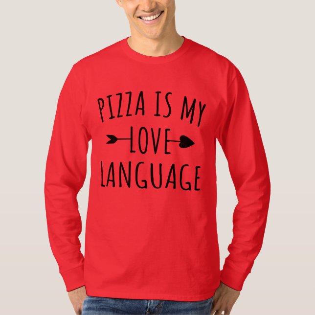 Pizza ist meine Liebe - Pizza Lovers T-Shirt (Vorderseite)