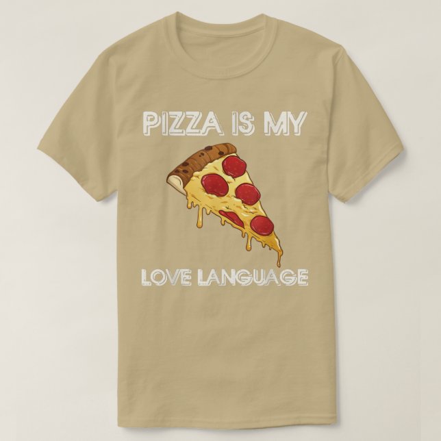 Pizza ist meine Liebe-Sprache Shirt lustige Lebens (Design vorne)
