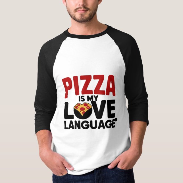 Pizza ist meine Liebe T-Shirt (Vorderseite)