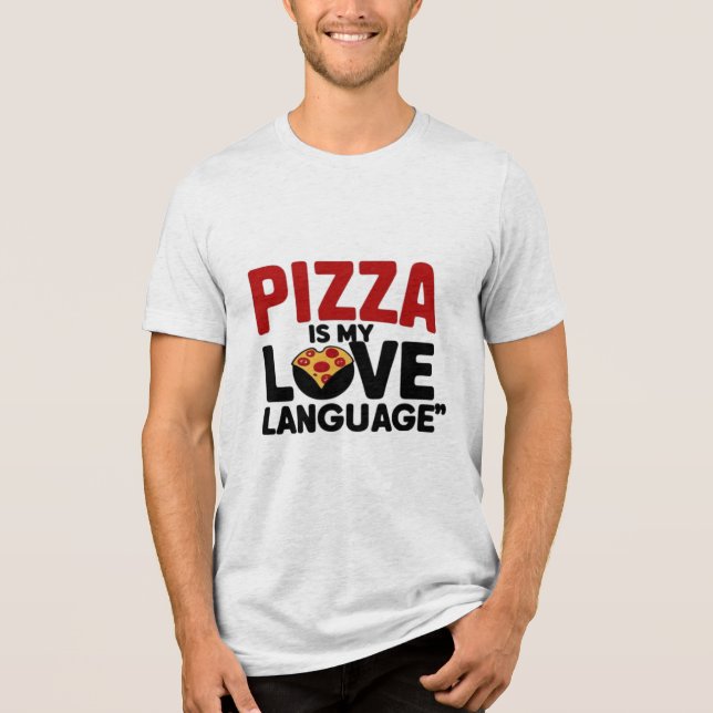 Pizza ist meine Liebe Tri-Blend Shirt (Vorderseite)