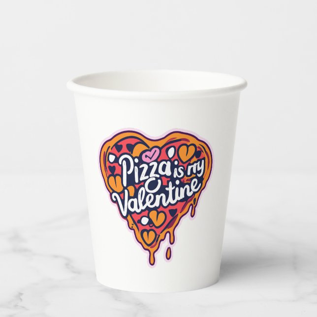 Pizza ist meine Valentine! Pappbecher (Vorderseite)