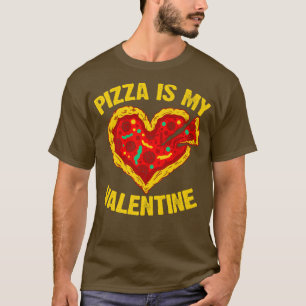 Pizza ist meine Valentine Pizza Lover, die italien T-Shirt