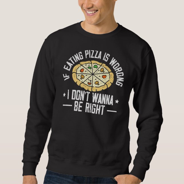 Pizza Italian Food Sweatshirt (Vorderseite)