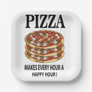 Pizza Macht Jede Stunde Zu Einer Glücklichen Stund Pappteller