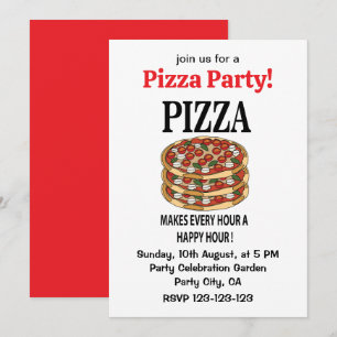 Pizza macht jede Stunde zu einer Happy Hour Pizza Einladung
