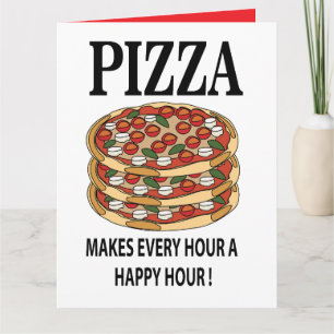 Pizza macht jede Stunde zu einer Happy Hour Pizza Karte