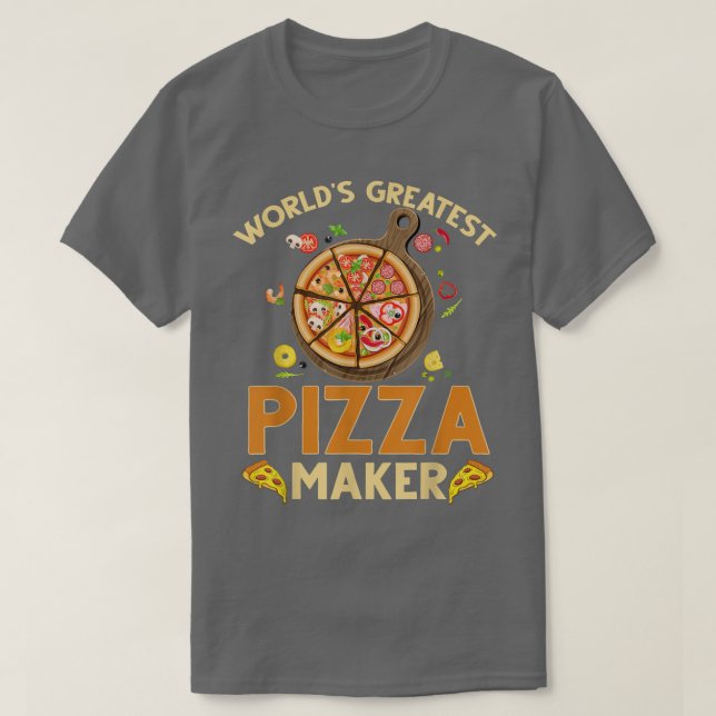 Pizza Maker Baker Weltbest Pizza Maker T-Shirt (Design vorne)