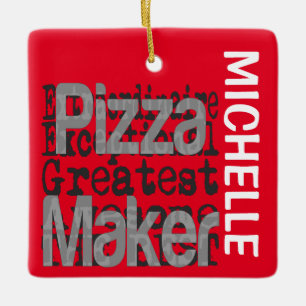 Pizza Maker Extraordinaire CUSTOM Keramikornament